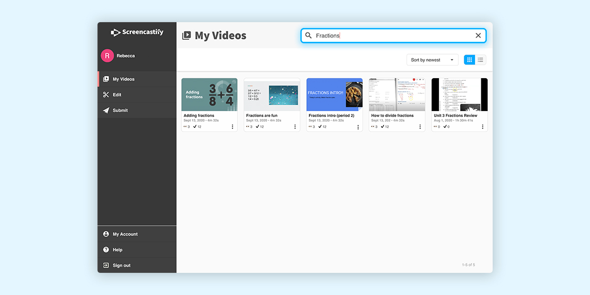 Search by video name in Screencastify My Videos. 